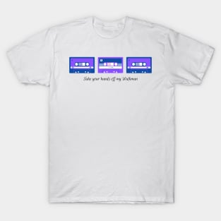 take your hands off my walkman purple T-Shirt